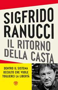 Libro Il ritorno della casta Sigfrido Ranucci