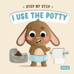 I use the potty. Step by step. Ediz. a colori