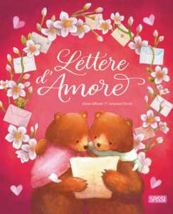 Libro Lettere d'amore. Ediz. a colori Gioia Alfonsi