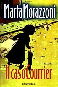 Il caso Courrier - Marta Morazzoni - copertina