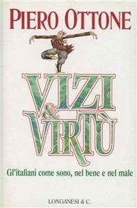 Vizi e virtù - Piero Ottone - copertina