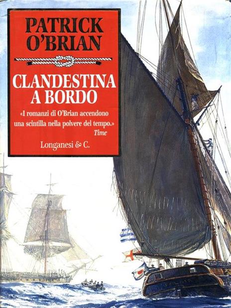 Clandestina a bordo - Patrick O'Brian - 2