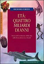 Età: quattro miliardi di anni