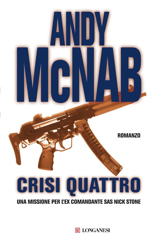 Crisi quattro - Andy McNab - copertina