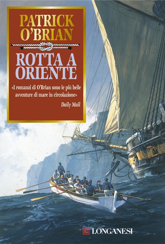 Rotta a Oriente - Patrick O'Brian - copertina