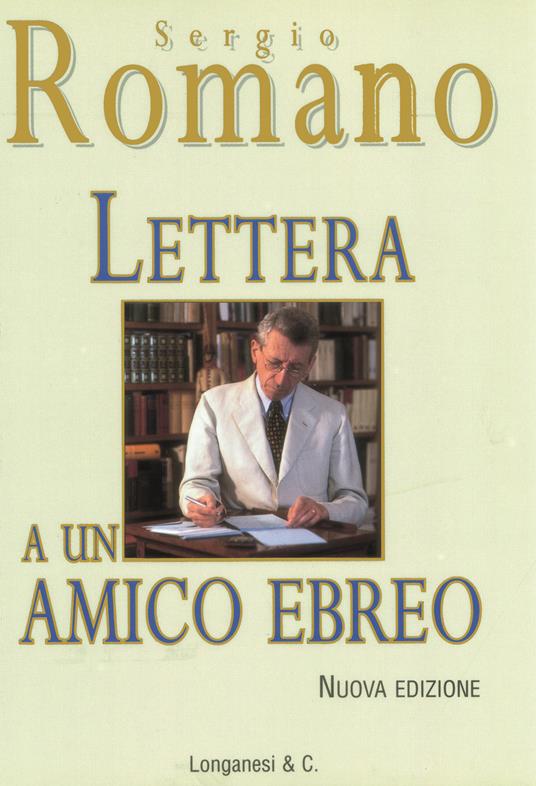 Lettera a un amico ebreo - Sergio Romano - copertina