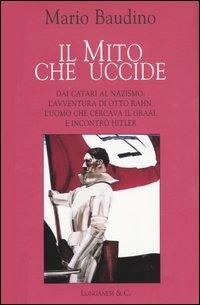 Il mito che uccide - Mario Baudino - copertina