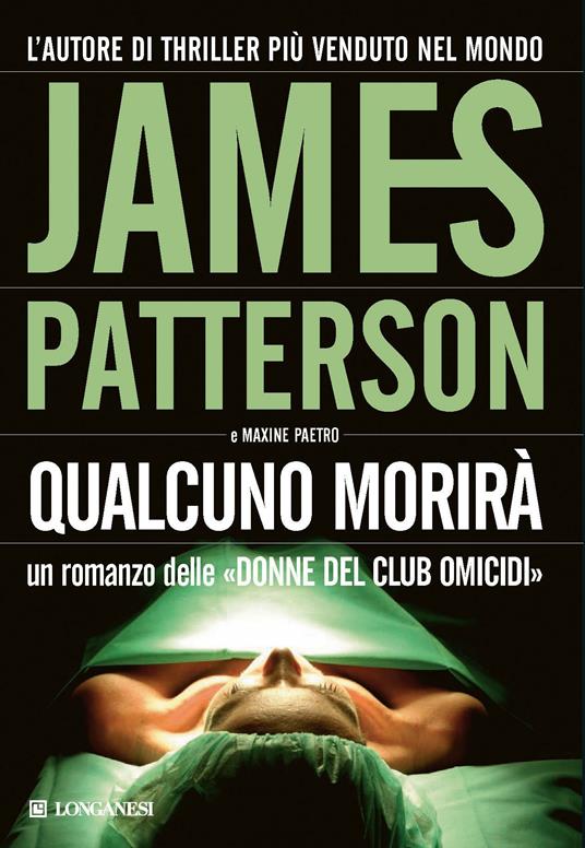 Qualcuno morirà - James Patterson,Maxine Paetro - copertina