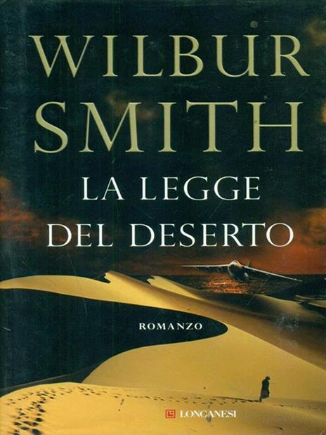 La legge del deserto - Wilbur Smith - copertina