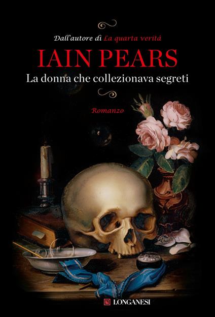 La donna che collezionava segreti - Iain Pears,Donatella Cerutti Pini - ebook