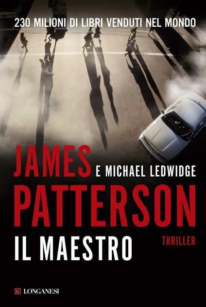 Il maestro - Michael Ledwidge,James Patterson,Annamaria Raffo - ebook