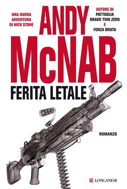 Ferita letale - Andy McNab - copertina