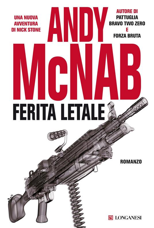 Ferita letale - Andy McNab - copertina