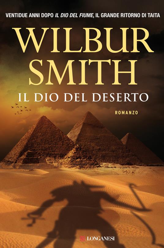 Il dio del deserto - Wilbur Smith - copertina