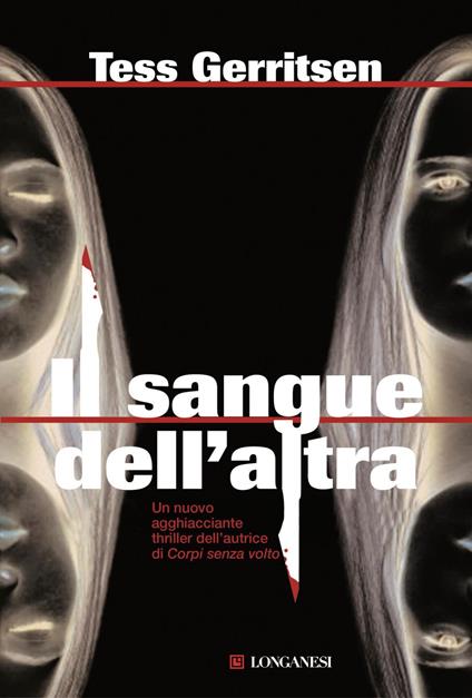 Il sangue dell'altra - Tess Gerritsen,Adria Tissoni - ebook