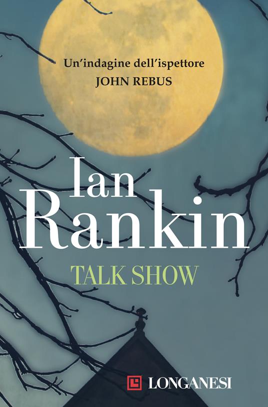 Talkshow - Ian Rankin,Michele Fiume - ebook