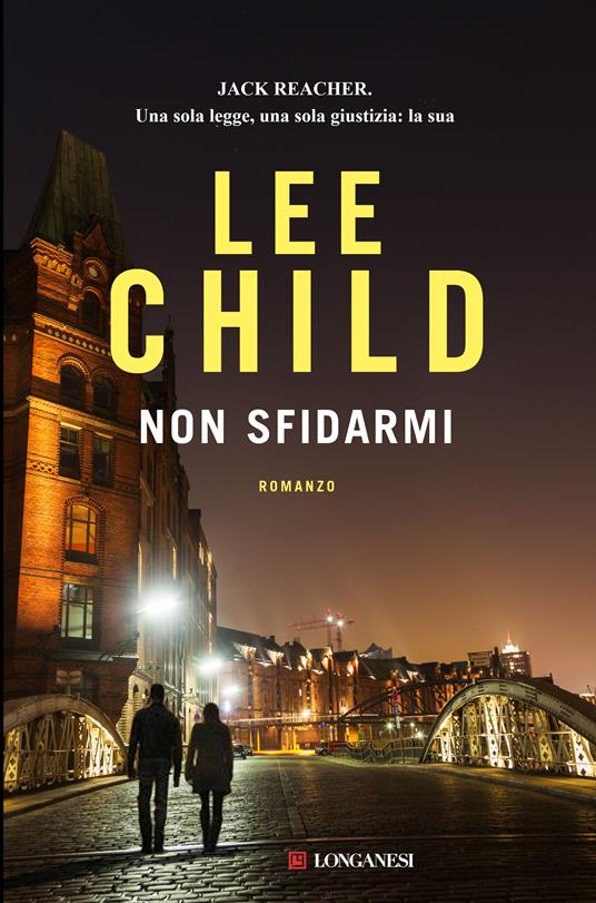 Lee Child - Punto di non ritorno — TEA Libri