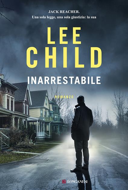 Inarrestabile - Lee Child,Adria Tissoni - ebook