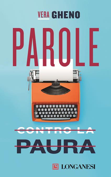 Parole contro la paura - Vera Gheno - ebook