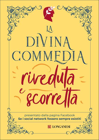 La Divina Commedia riveduta e scorretta - Se i social network fossero sempre esistiti - ebook