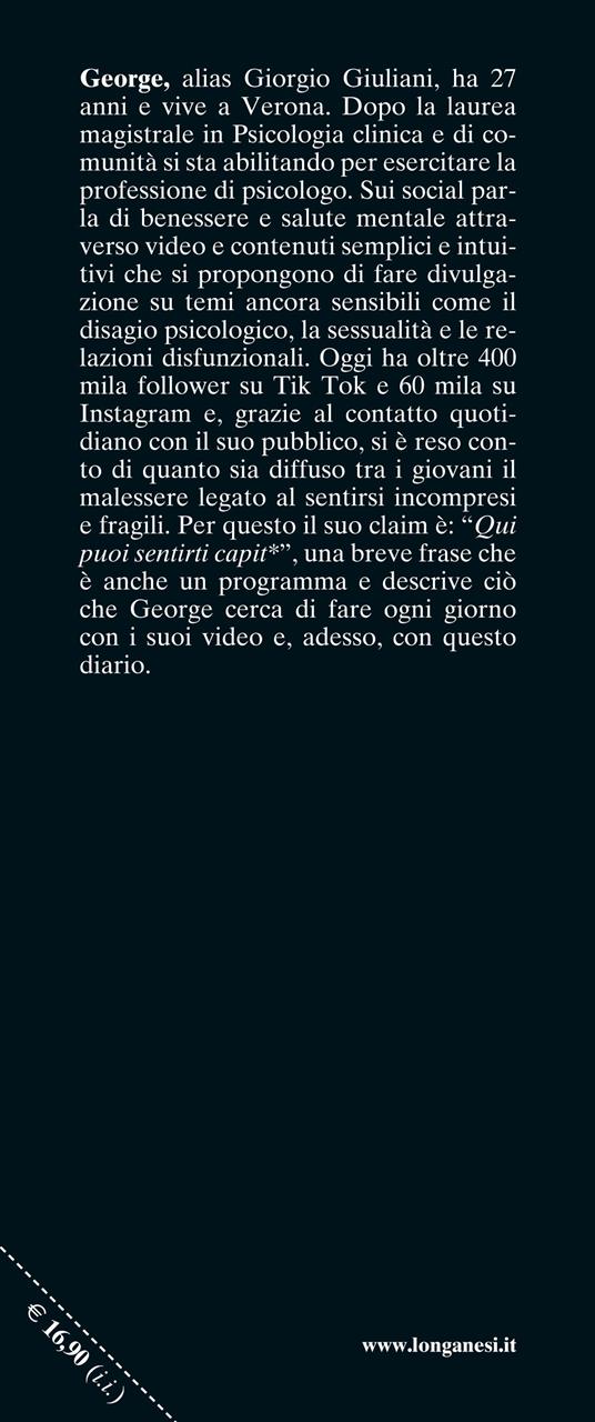 Qui puoi sentirti capit*. Il diario che ti aiuta a leggerti dentro e a uscire dalle relazioni tossiche - George - 3