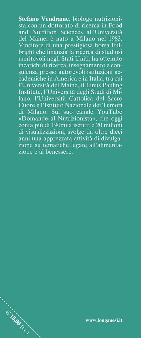 Trappole alimentari. Cosa è andato storto nella nostra dieta e come rimediare - Stefano Vendrame - 3