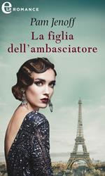 La figlia dell'ambasciatore