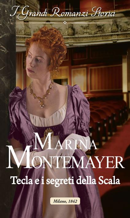 Tecla e i segreti della Scala - Marina Montamayer - ebook