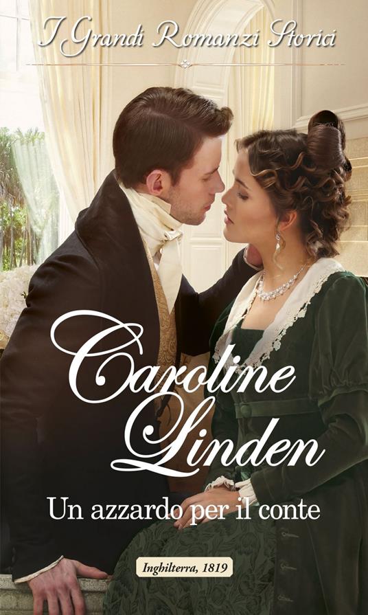 Un azzardo per il conte. Scandali e scommesse. Vol. 2 - Caroline Linden - ebook