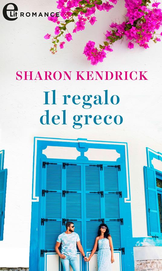 Il regalo del greco - Sharon Kendrick - ebook