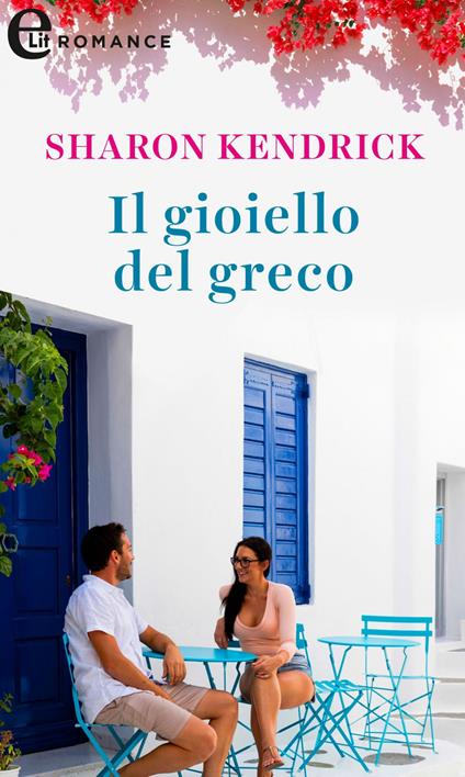 Il gioiello del greco - Sharon Kendrick - ebook