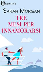 Tre mesi per innamorarsi. Glenmore Island. Vol. 1