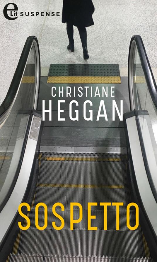 Sospetto. Logan series. Vol. 1 - Christiane Heggan - ebook