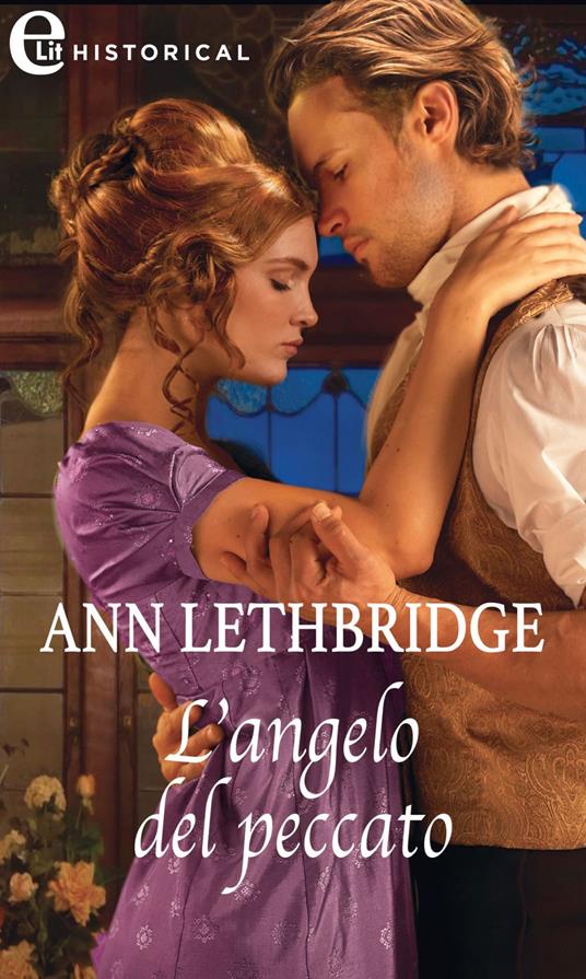 L' angelo del peccato - Ann Lethbridge,Marianna Mattei - ebook