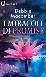 I miracoli di Promise. Promise. Vol. 6