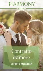 Contratto d'amore. Il gusto dell'amore. Vol. 3