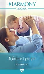 Il futuro è già qui