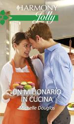 Un milionario in cucina