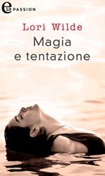 Magia e tentazione. White Star. Vol. 6