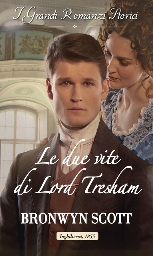 Le due vite di Lord Tresham. Alleati all'altare. Vol. 4 - Bronwyn Scott - ebook