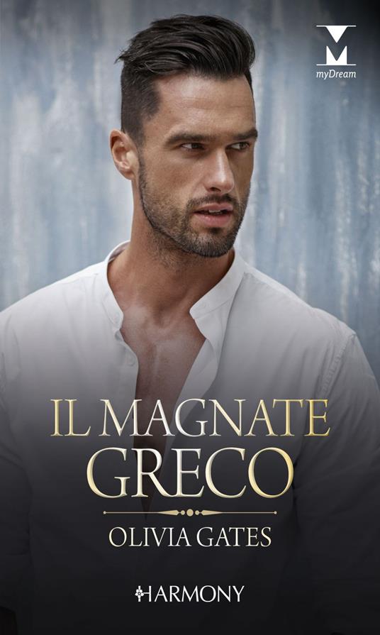 Il magnate greco - Olivia Gates - ebook