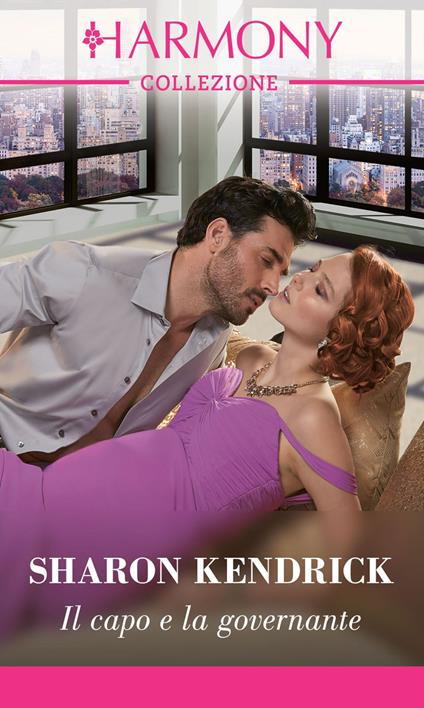 Il capo e la governante - Sharon Kendrick - ebook