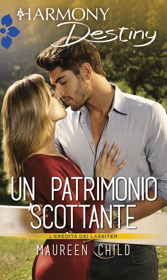 Un patrimonio scottante - Maureen Child - ebook