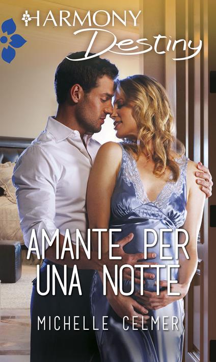 Amante per una notte - Michelle Celmer - ebook