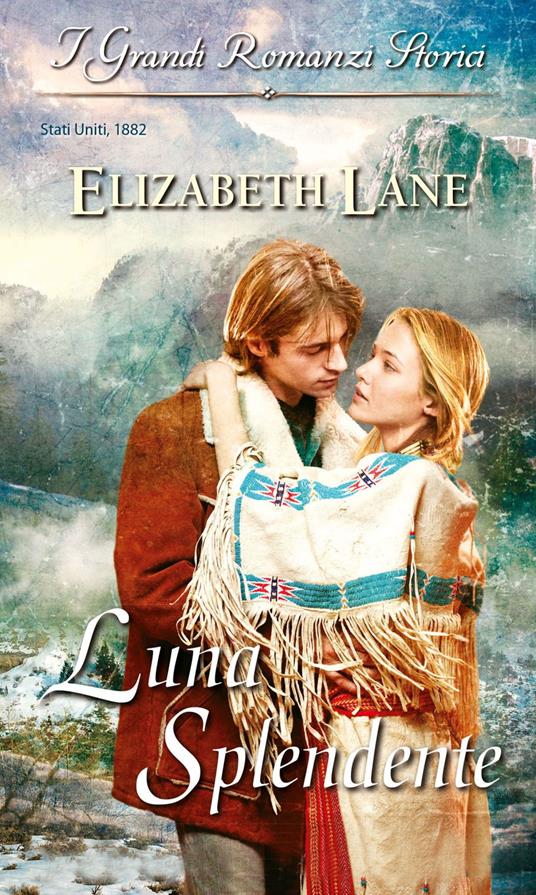 Luna splendente - Elizabeth Lane - ebook