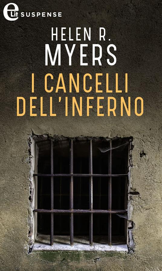 I cancelli dell'inferno - Helen R. Myers - ebook