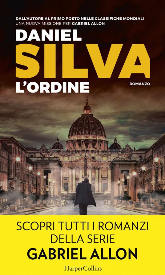 L' ordine - Daniel Silva,Seba Pezzani - ebook