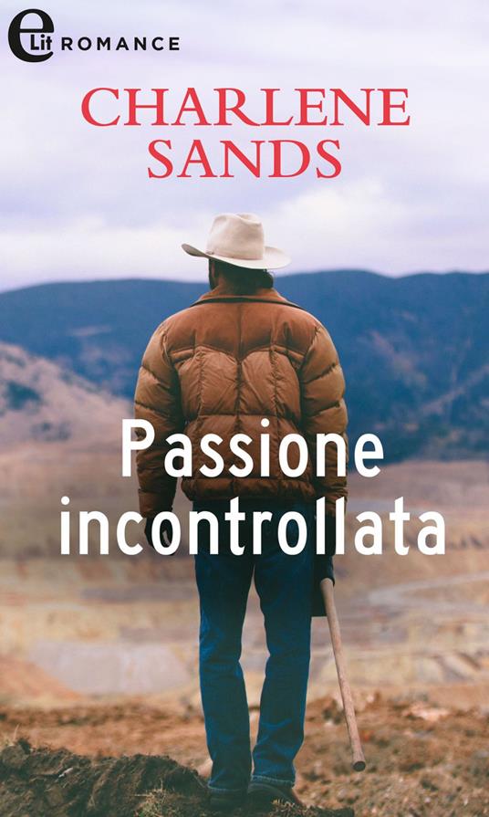 Passione incontrollata. Saga dei Worth. Vol. 1 - Charlene Sands - ebook