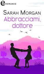 Abbracciami, dottore