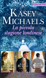 La piccola stagione londinese: Uno scandaloso segreto-Doppio ricatto-Il giuramento del visconte